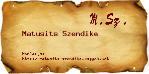 Matusits Szendike névjegykártya